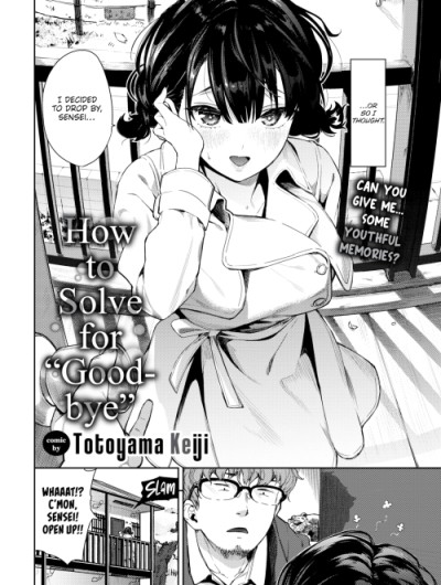 How To Solve For "Goodbye"