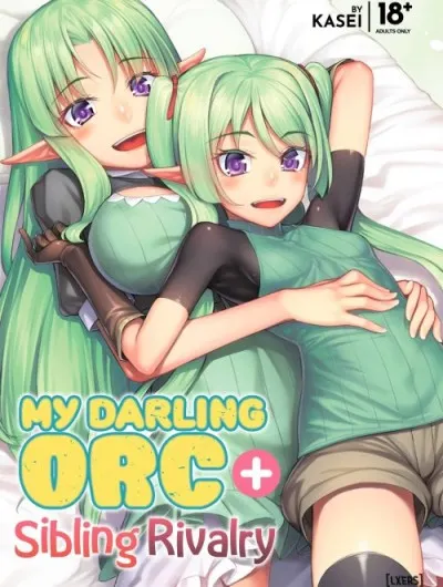 My Darling Orc + Sibling Rivalry